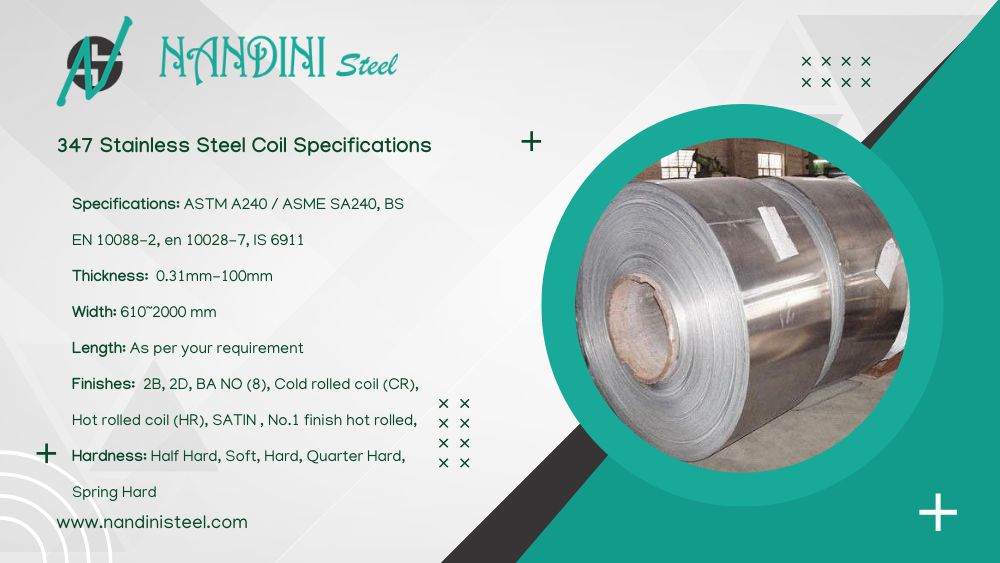 SS 347 Coils Specifications