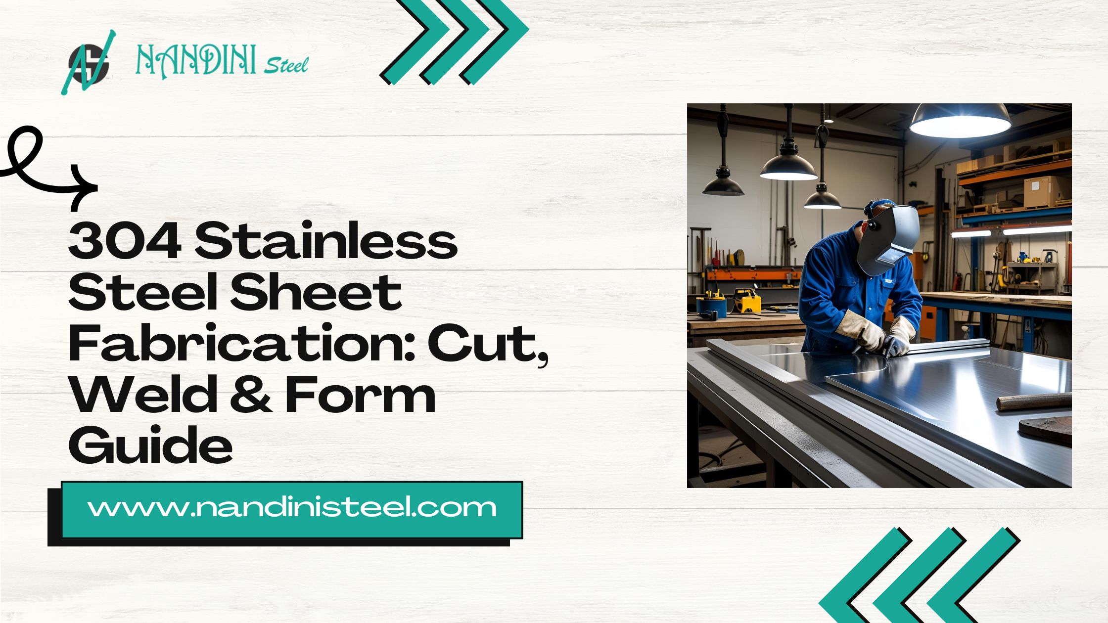 Fabrication Techniques for 304 Stainless Steel Sheets | Cutting, Welding & Forming